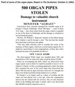 4 October 1962 article about theft of organ pipes from St George's Church, Edinburgh (The Scotsman)
